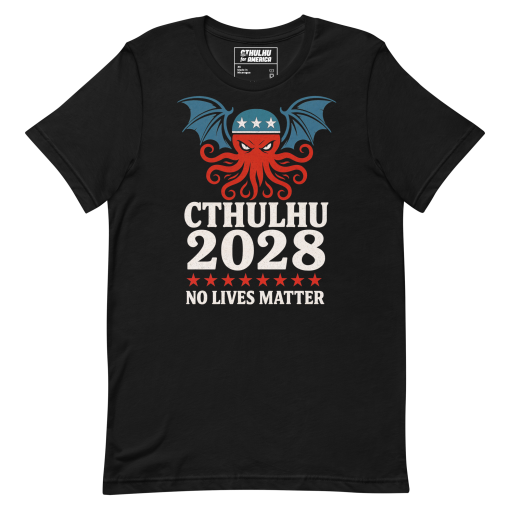 2028 Cthulhu No Lives Matter Unisex Tee - Image 2