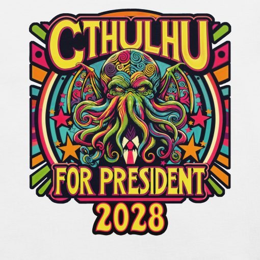 Psychedelic Cthulhu for President 2028 Tee - Image 3
